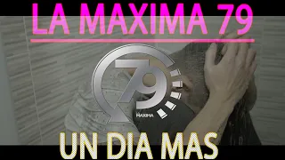 LA MAXIMA 79 - UN DIA MAS ( Son Guaguancó )