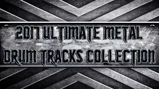 2017 Ultimate Metal Drum Tracks Collection (HQ,HD)