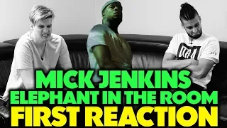 MICK JENKINS - ELEPHANT IN THE ROOM REACTION/REVIEW (Jungle Beats)