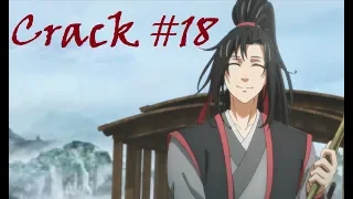 [Crack #18] Mo Dao Zu Shi