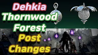 [BDO] Dehkia Thornwood Post Changes