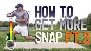 How to get MORE snap - Disc Golf