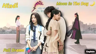 A Man Stuck In Time After Being Killed By His Lover 😱 | Moon In The Day Ep 1 | Hindi Explanation |