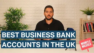 Best business bank accounts in the UK - 2022