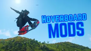 Hoverboard Mods & Demon Guns! - Just Cause 4 Mods