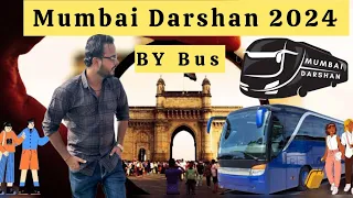 Mumbai Darshan 2024 | Mumbai Day Bus | Mumbai Tourist Places