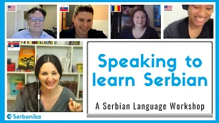 Speak to Learn Serbian - a Serbian Language Workshop