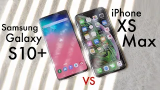 iPhone XS Max Vs Samsung Galaxy S10+! (Comparison) (Review)