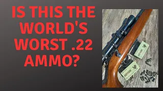 Is This the Worlds Worst  22 Ammo?