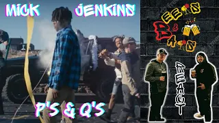 INTRODUCING MICK JENKINS!! | Mick Jenkins P’s and Q’s Reaction