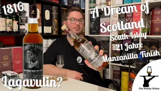 A Dream of Scotland South Islay 21 Jahre Manzanilla Sherry Butt Finish (Lagavulin) Verkostungsvideo