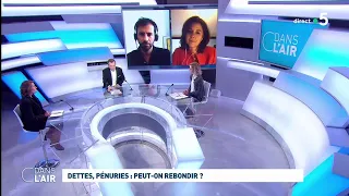 Dettes, pénuries : peut-on rebondir ? #cdanslair 16.04.2021