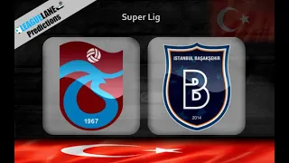 Trabzonspor vs Basaksehir | Turkish Super League Highlights