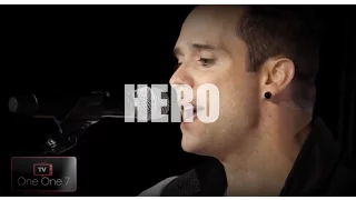 Skillet - Hero | ONE ONE 7 TV