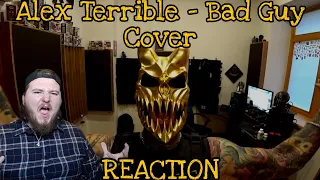 Alex Terrible Bad Guy Cover REACTION