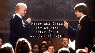 Harry and Draco hating each other for 6 minutes straight.