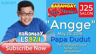 Barangay Love Stories May 20, 18 Angge