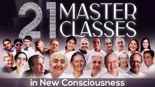 21 Master Classes in New Consciousness