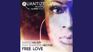 Free Love (Michele Chiavarini & DJ Spen Extended Mix)