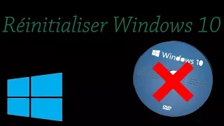 Réinitialiser Windows 10 sans DVD d'installation