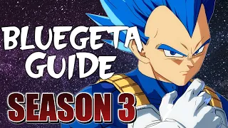 Vegeta Blue (SSGSS) BnB Combos & Basics Guide | DRAGON BALL FIGHTERZ SEASON 3.5