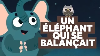 Un Eléphant Qui Se Balançait - Comptines pour Bébé - Le Monde Des Zibous