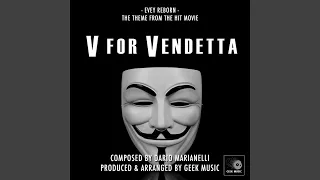 V For Vendetta - Evey Reborn - Main Theme