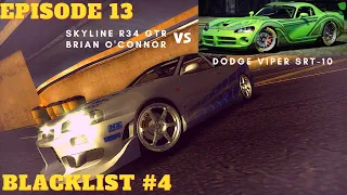 Blacklist #4 Nissan R34 GTR vs Dodge Viper SRT-10 Need For Speed Most Wanted Episode 13