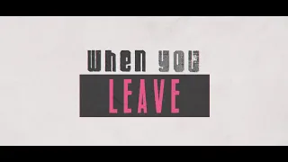 Nikki Vianna & Matoma - When You Leave (Official Lyric Video)