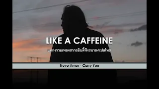 (THAISUB) Novo Amor - Carry You แปลไทย