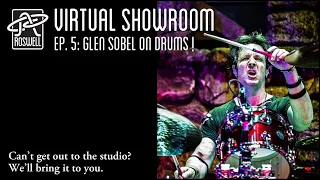 Glen Sobel Drum Session - Roswell Virtual Showroom (Ep 5)