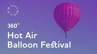 360° video | Hot Air Balloons Festival