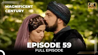 Magnificent Century Episode 59 | English Subtitle (4K)