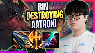 BIN DESTROYING WITH AATROX! - BLG Bin Plays Aatrox TOP vs Irelia! | Season 2024