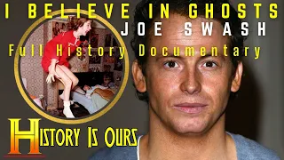 I Believe In Ghosts With Joe Swash | Paranormal Investigation | History Is Ours