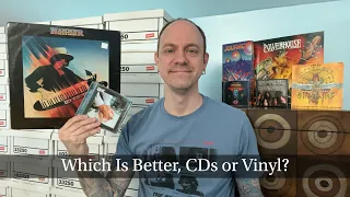 Which Is Better, CDs Or Vinyl?