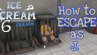 How to escape the cage in Ice scream 6 friends by playing as j.