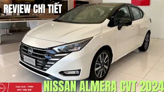 ✅ REVIEW CHI TIẾT NISSAN ALMERA CVT 2024 ☎️0917.086.300