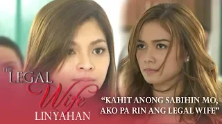 'Kahit anong sabihin mo, ako pa rin ang Legal Wife!' | The Legal Wife Linyahan (Episode 39)