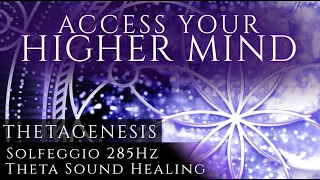 Theta Solfeggio Sound Healing - Deep Meditation Music - Access the Higher Mind