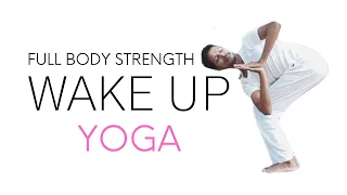 Full Body Strength, Wake up Yoga | YOGA WITH AMIT
