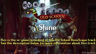 Old School RuneScape Soundtrack: Shine