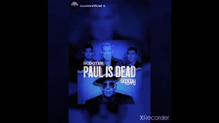 Scooter x Timmy - PAUL IS DEAD (S📯📯N)