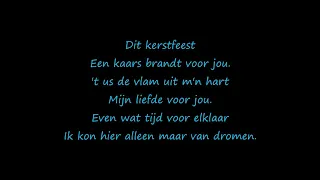 Dit Kerstfeest Lyrics - Last Christmas Dutch