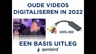 Eenvoudig je oude videos digitaliseren met de UVG-002 van Gembird. Een basis uitleg