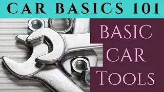 Basic Tools for Working on Cars