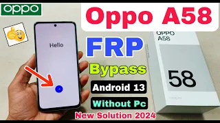 Oppo A58 FRP Bypass Android 13 | Oppo (CPH2577) FRP Unlock Without Pc | Oppo A58 Frp Lock Remove |