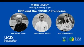 UCD In Conversation Episode 21 -  UCD and the COVID-19 Vaccine