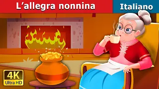 L’allegra nonnina | The Cheerful Granny in Italian | Fiabe Italiane @ItalianFairyTales