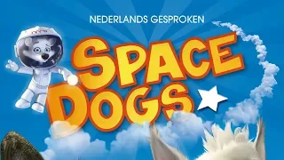 Space dogs OFFICIAL TRAILER (HD) NL 2010